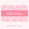 Gift Card - Undersummers by CarrieRae